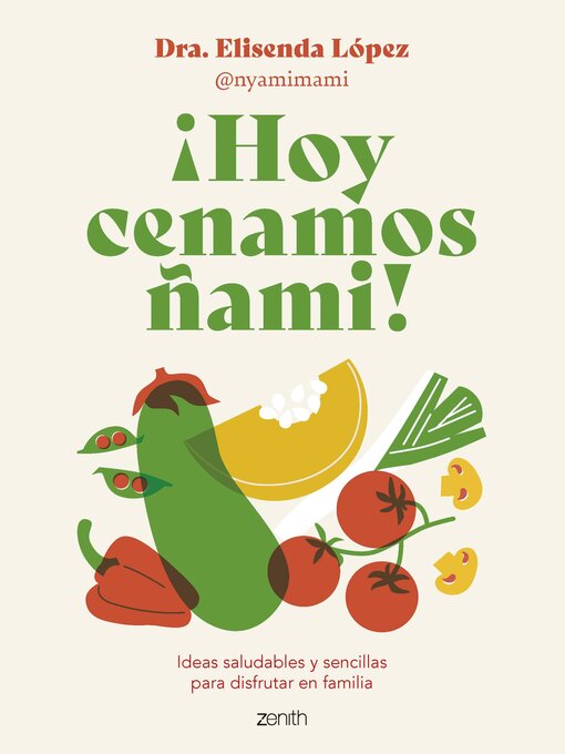 Title details for ¡Hoy cenamos ñami! by Elisenda López @nyamimami - Available